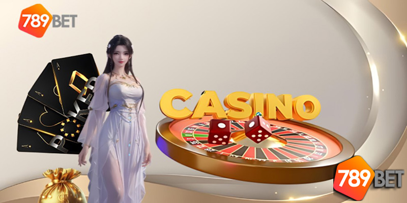 Casino 789Bet - Khám Phá Các Trò Chơi Casino Hấp Dẫn Nhất